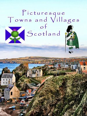 cover image of Picturesque Towns and Villages of Scotland
